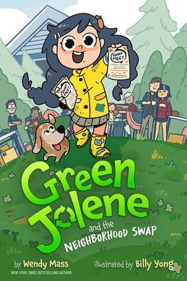 Green Jolene: Green Jolene and the Neighborhood Swap 1