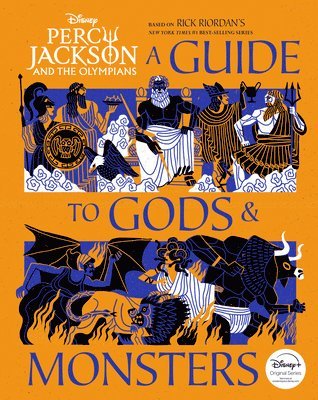 Percy Jackson and the Olympians: A Guide to Gods & Monsters 1