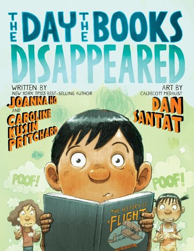 Joanna Ho, Caroline Kusin Pritchard - Day the Books Disappeared, The, Inbunden