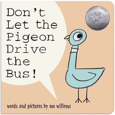 Mo Willems - Don't Let the Pigeon Drive the Bus! (Board Book), Kartonnage