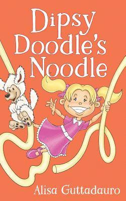 bokomslag Dipsy Doodle's Noodle