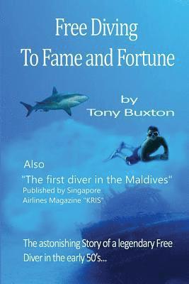 Freediving to fame and fortune 1