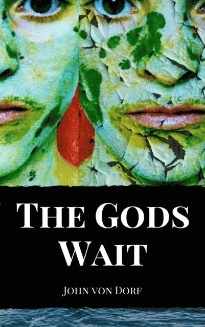 The Gods Wait 1