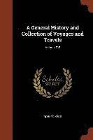 Robert Kerr - General History and Collection of Voyages and Travels; Volume XVI, Häftad