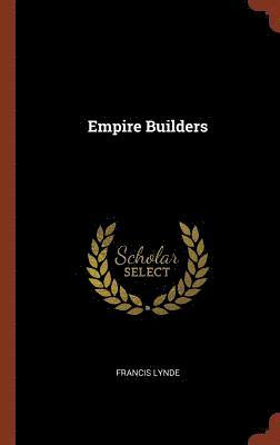 bokomslag Empire Builders