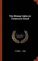 bokomslag Strange Cabin on Catamount Island