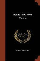 bokomslag Round Anvil Rock