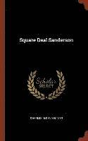 Square Deal Sanderson