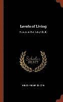 Henry Frederick Cope - Levels of Living, Inbunden