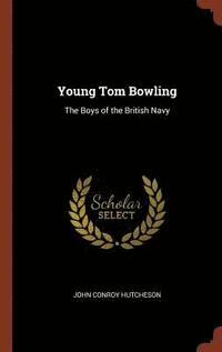 bokomslag Young Tom Bowling