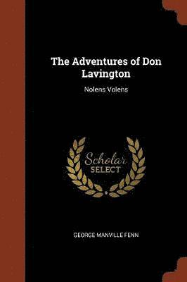 The Adventures of Don Lavington 1
