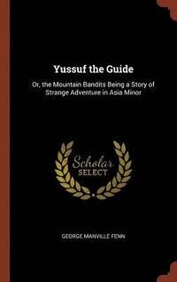 bokomslag Yussuf the Guide