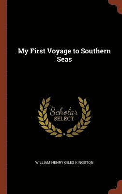 My First Voyage to Southern Seas 1