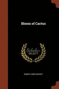 bokomslag Bloom of Cactus