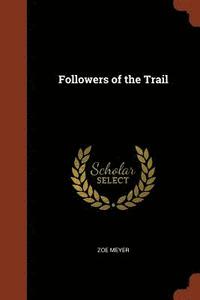 bokomslag Followers of the Trail