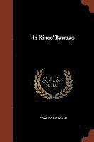 bokomslag In Kings' Byways
