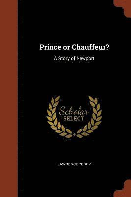 Lawrence Perry - Prince or Chauffeur?, Häftad