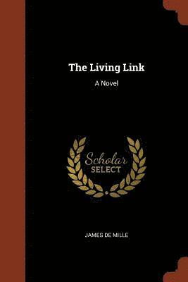 James de Mille - Living Link, Häftad
