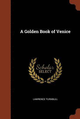 bokomslag A Golden Book of Venice