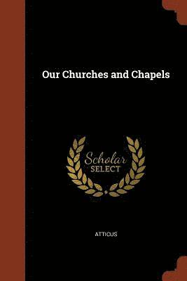 Our Churches and Chapels 1
