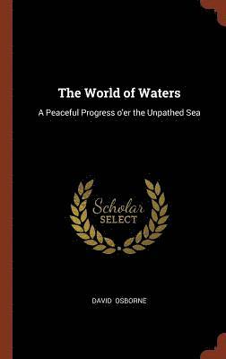 bokomslag The World of Waters