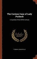 bokomslag The Curious Case of Lady Purbeck