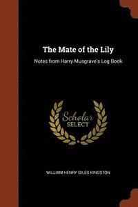 bokomslag Mate of the Lily