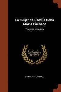 bokomslag La mujer de Padilla Doa Mara Pacheco