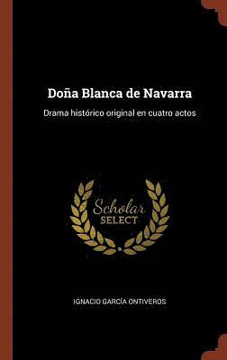 bokomslag Doña Blanca de Navarra
