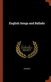 bokomslag English Songs and Ballads