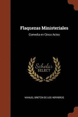 bokomslag Flaquezas Ministeriales