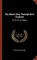 Margaret Penrose - Motor Girls Through New England, Inbunden