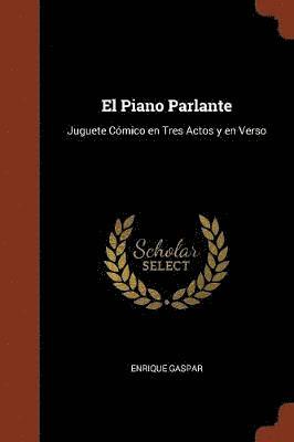 Enrique Gaspar - Piano Parlante, Häftad
