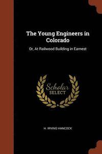 bokomslag The Young Engineers in Colorado