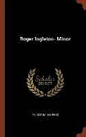 bokomslag Roger Ingleton- Minor