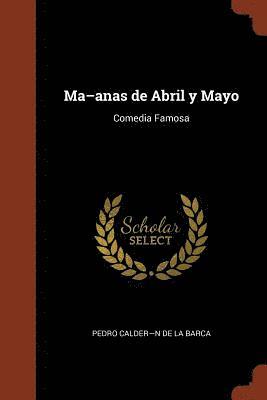 bokomslag Ma-anas de Abril y Mayo