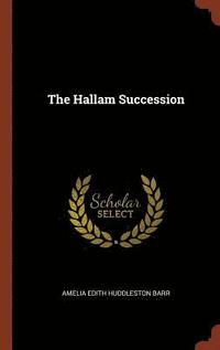 bokomslag The Hallam Succession