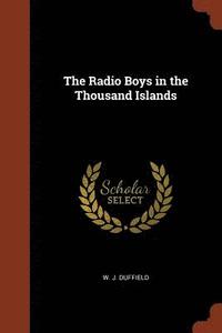 bokomslag The Radio Boys in the Thousand Islands