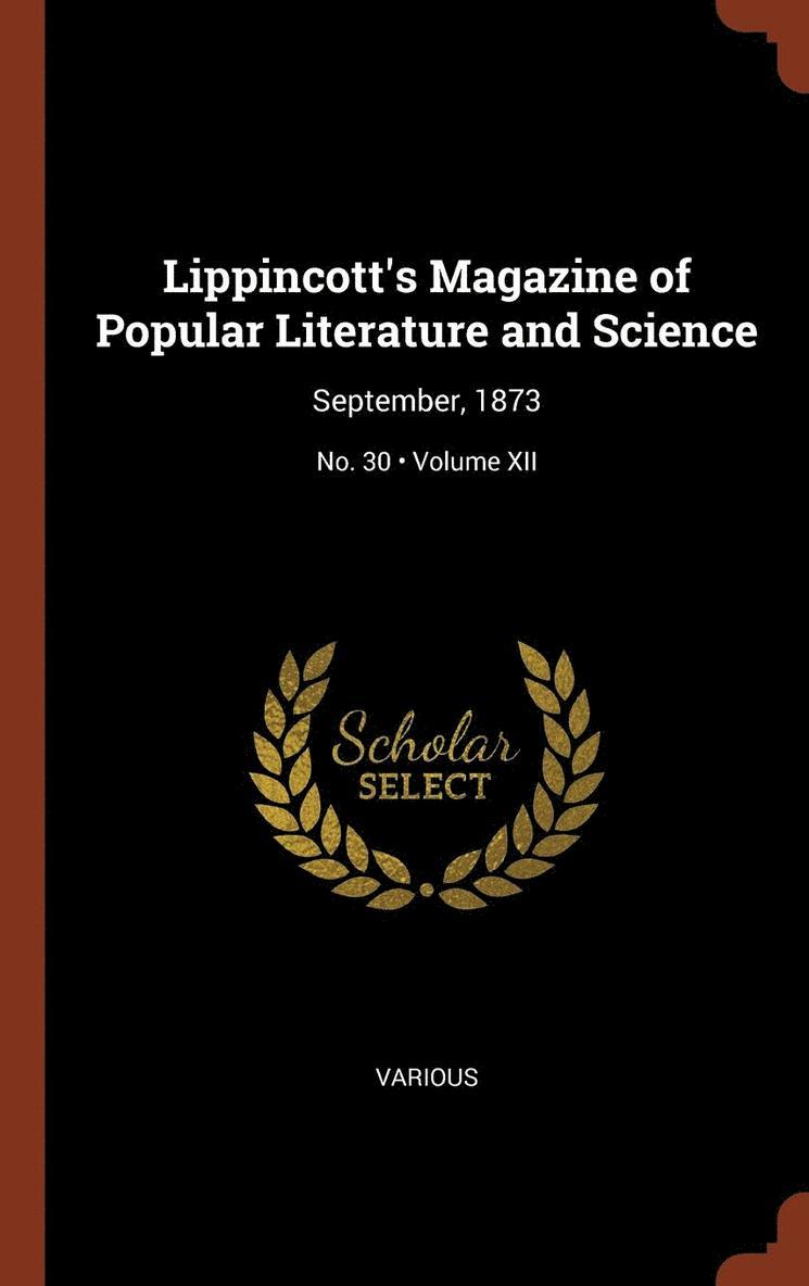 Lippincott's Magazine Of Popular Literat 1