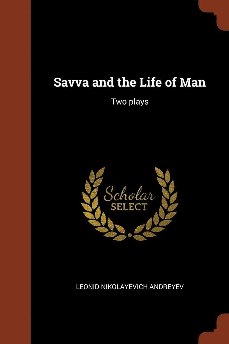 Savva and the Life of Man 1