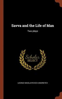 bokomslag Savva and the Life of Man