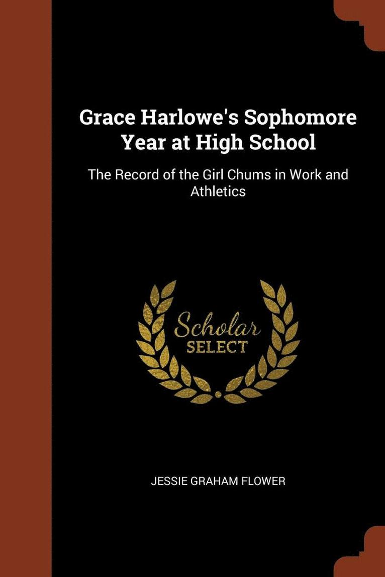 Grace Harlowe's Sophomore Year at High School 1