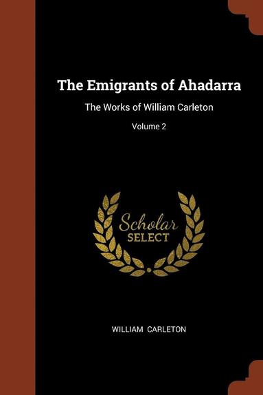 bokomslag Emigrants of Ahadarra