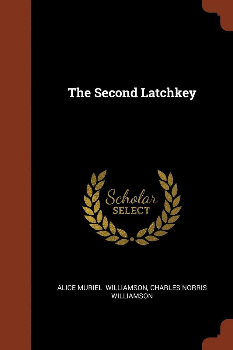 The Second Latchkey 1