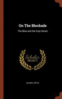 bokomslag On The Blockade