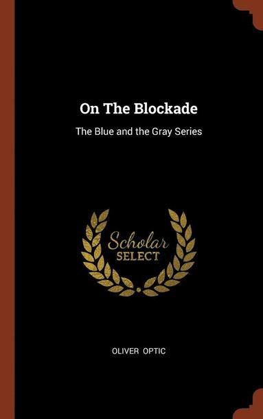 bokomslag On The Blockade