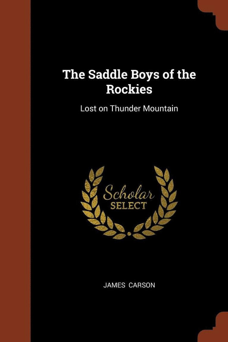 Saddle Boys of the Rockies