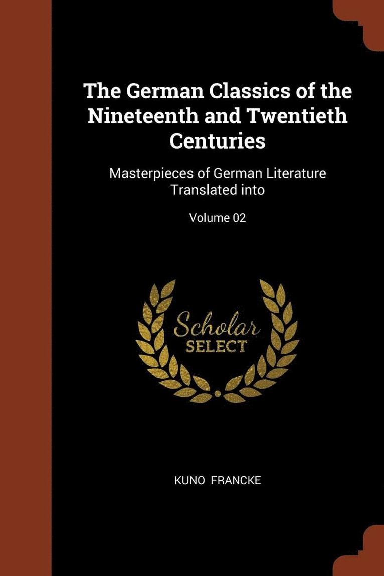 German Classics of the Nineteenth and Twentieth Centuries