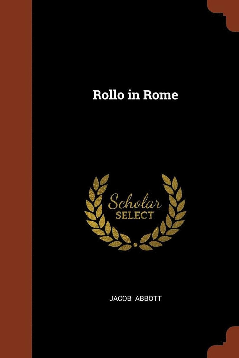 Jacob Abbott - Rollo in Rome, Häftad