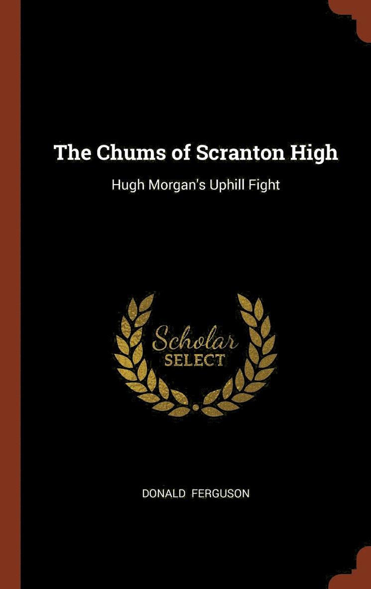 The Chums of Scranton High 1